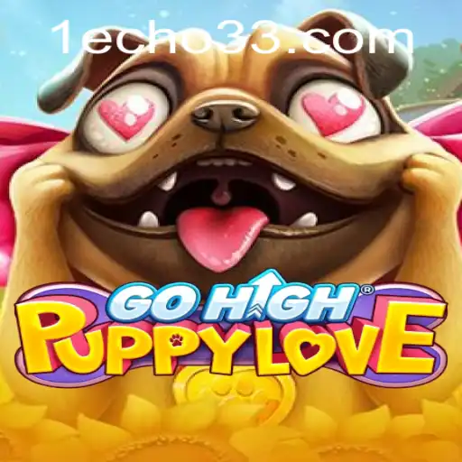 Dive into the World of GoHighPuppyLove: An Exciting Gameplay Experience