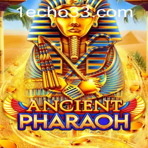 Discover the Mysterious World of AncientPharaoh: The Game That's Redefining Adventure